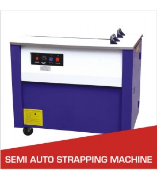 Semi Auto Strapping Machine